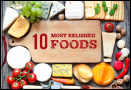 Most relished foods around the World