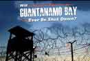 Will Guantanamo Bay Ever be Shut Down?